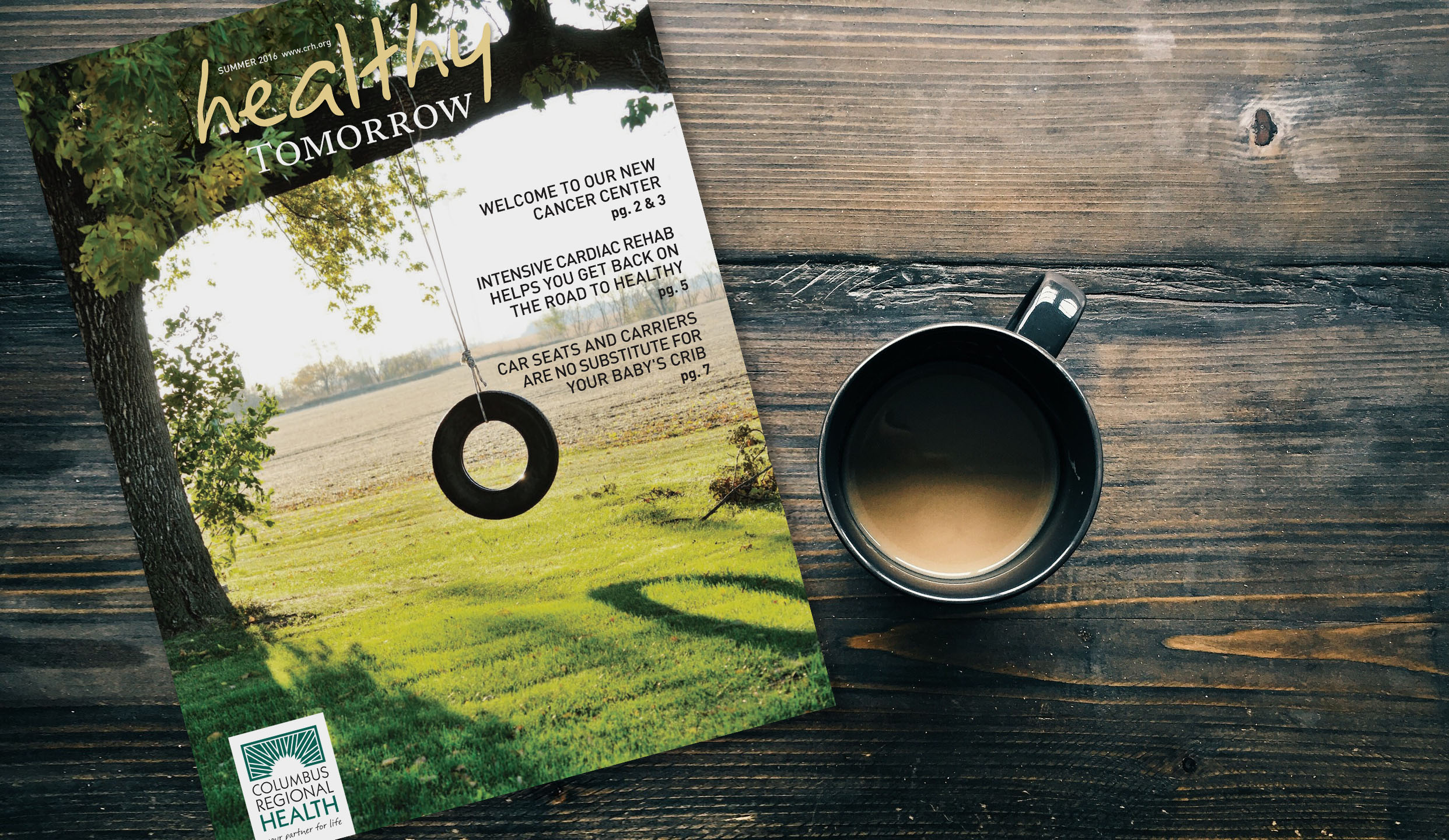 Healthy Tomorrow summer 2016 issue on table with cup of coffee