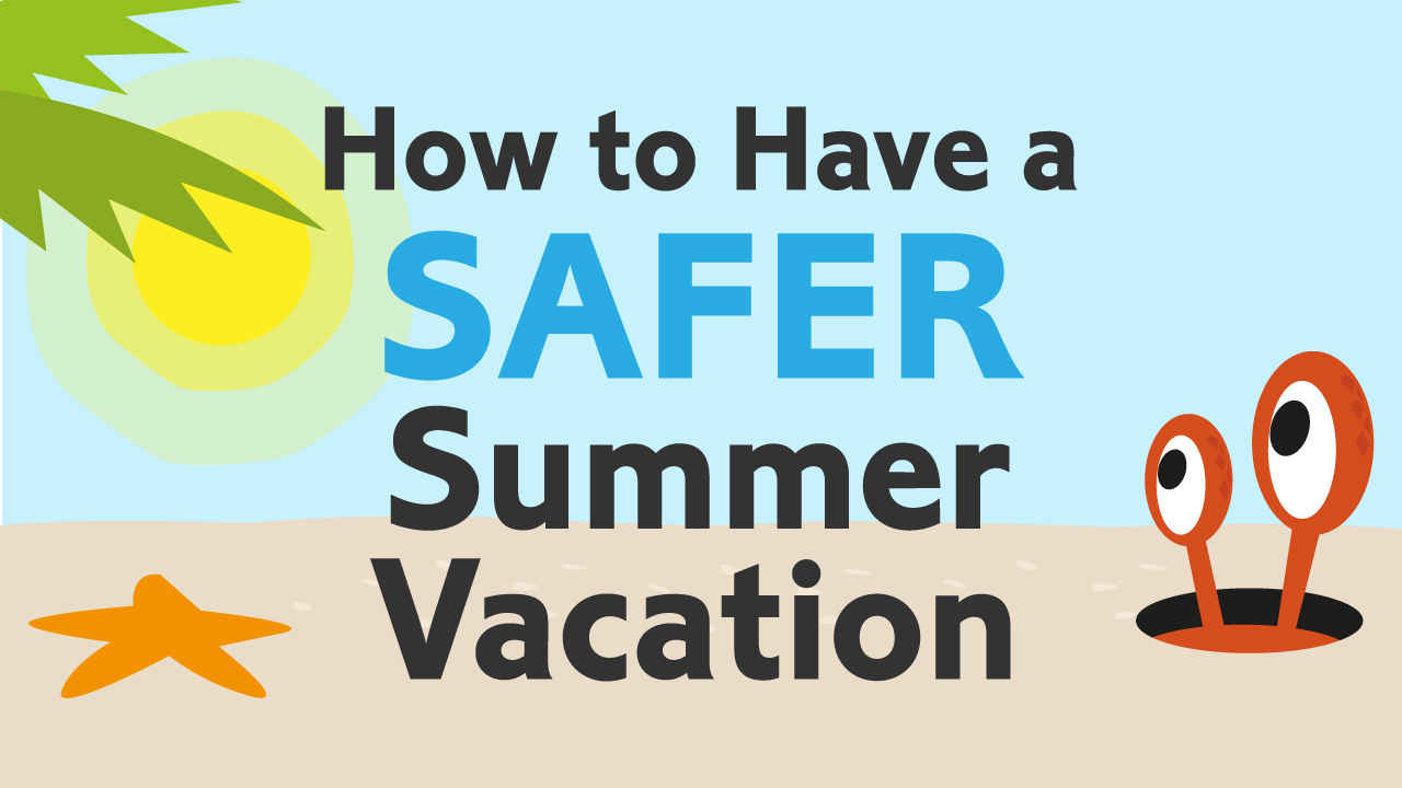 Safe Summer Vacation Infographic